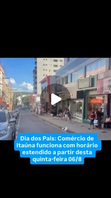 Comércio abre com horário estendido antes do Dia dos Pais
