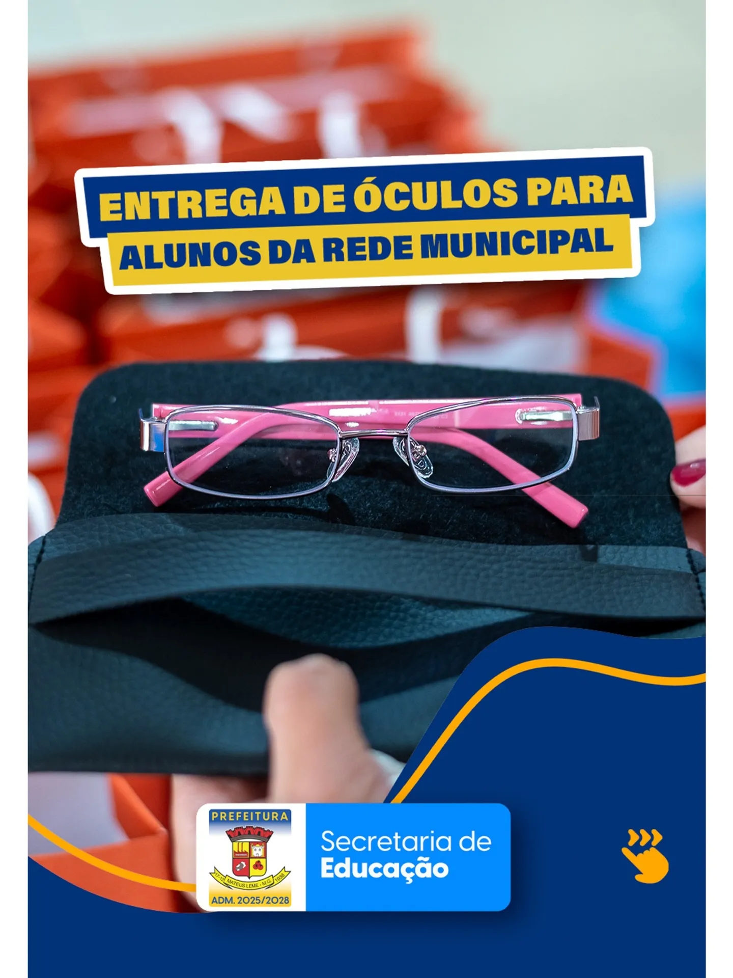 Entrega de óculos a alunos da rede municipal em Mateus Leme