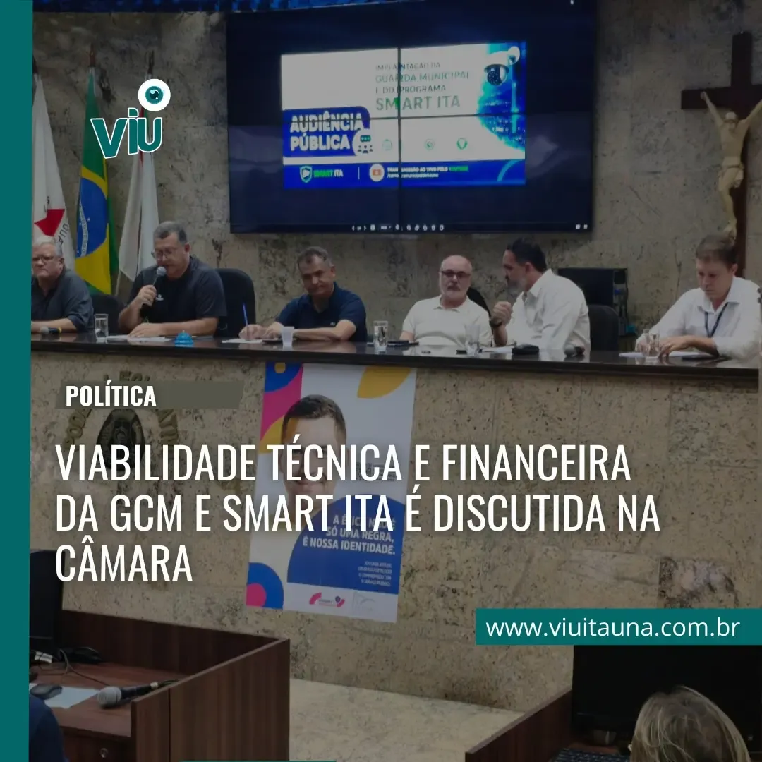 GCM e Smart Ita: viabilidade é discutida na Câmara