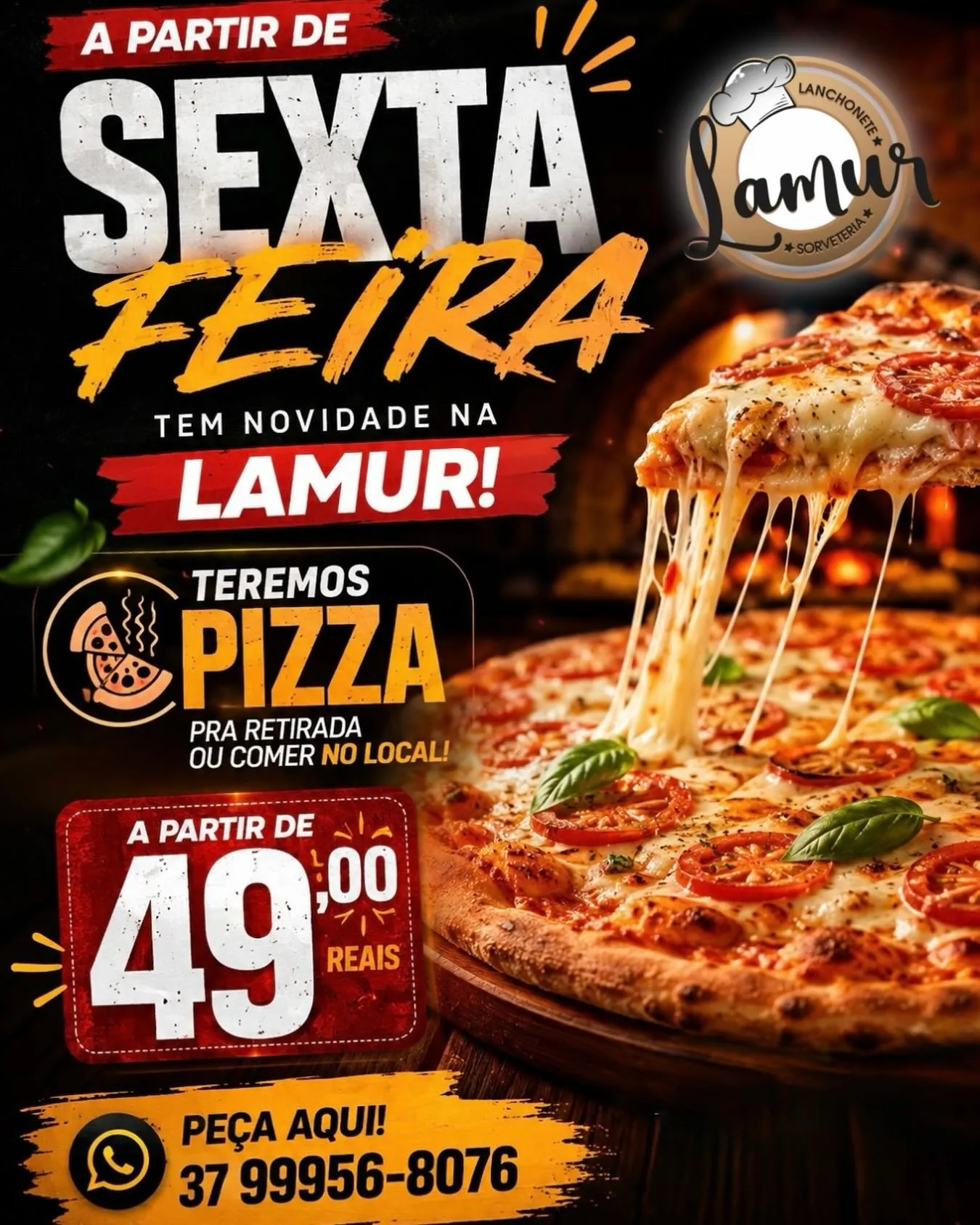 Novidade na Lamur: pizzas no local ou para levar