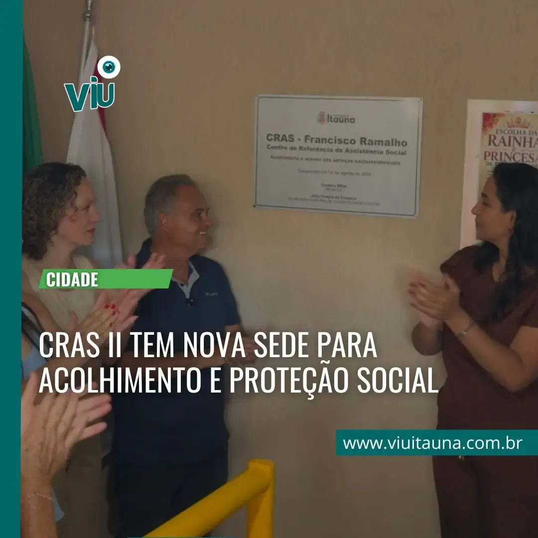 CRAS II inaugura nova sede em Itaúna