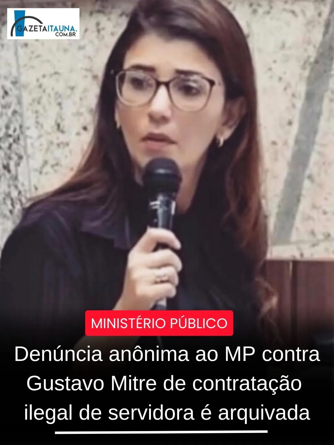 Denúncia contra prefeito Gustavo Mitre é arquivada