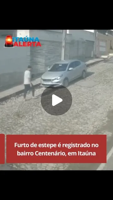 Câmeras flagram furto de estepe no bairro Centenário