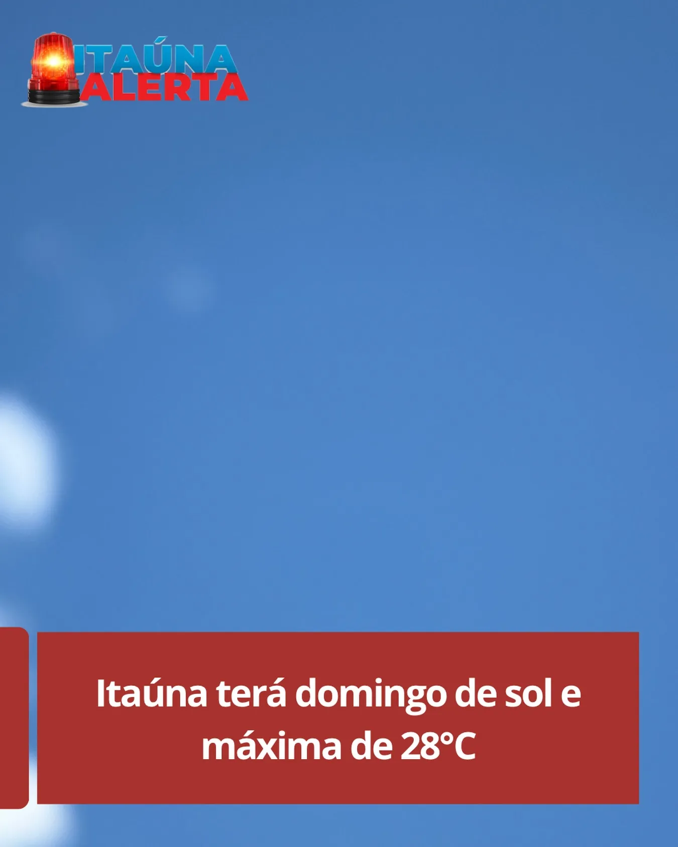Previsão do tempo: domingo ensolarado, entre 17°C e 28°C