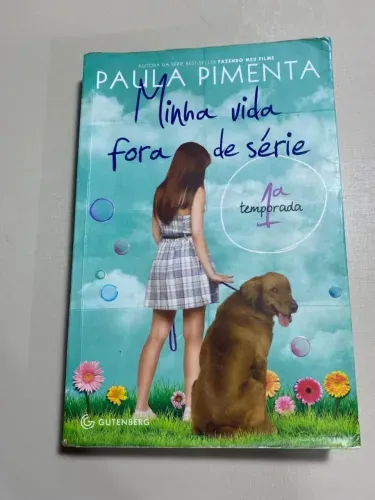 Minha vida fora de série 1° temporada