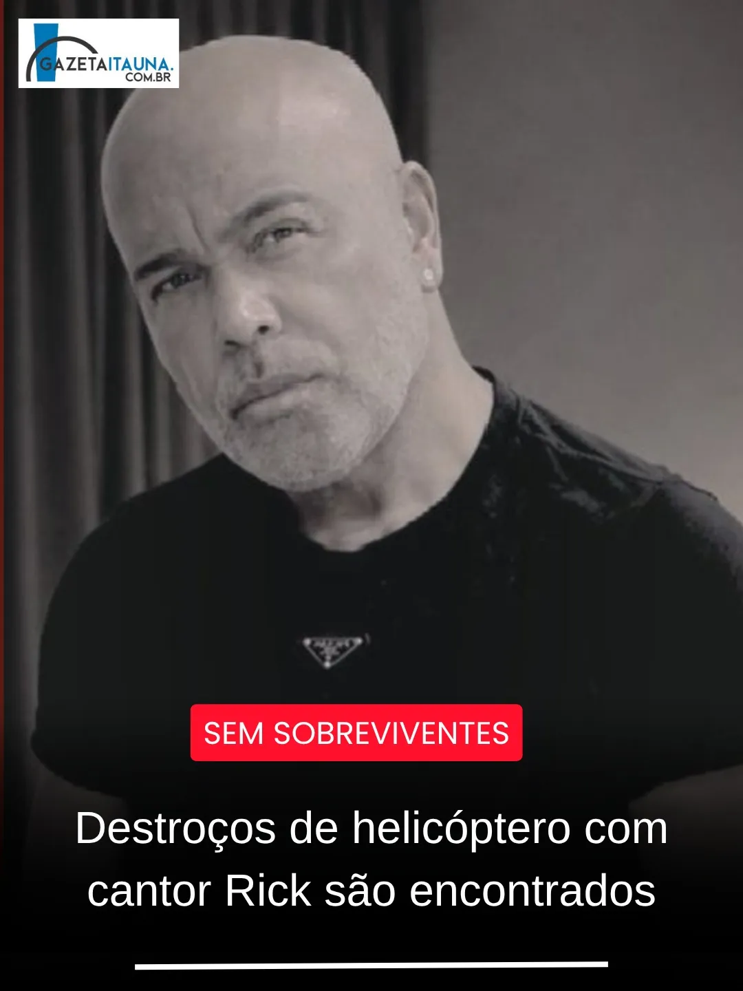 Acidente de helicóptero mata cantor Rick, da dupla Rick e Renner