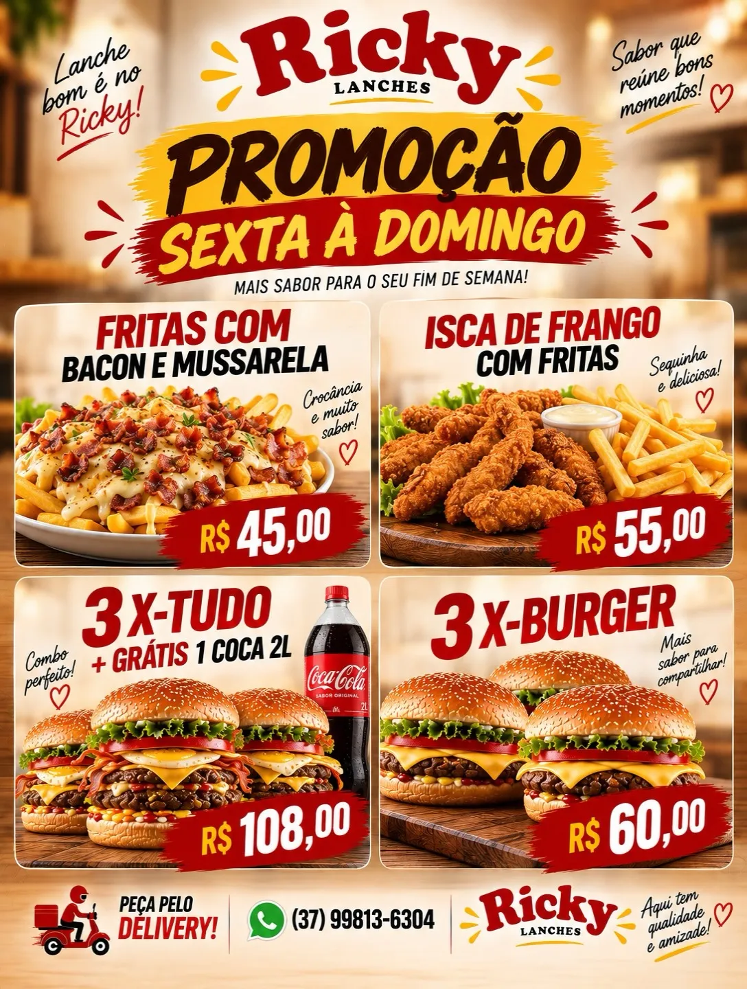 Promoção de domingo no Ricky Lanches: fritas com isca de frango e bacon