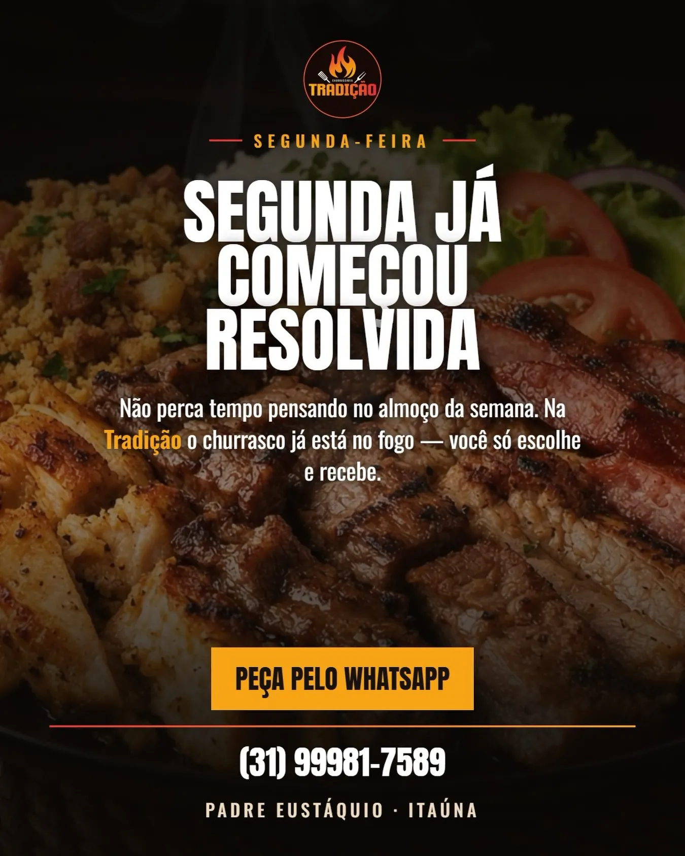 Tradição: delivery de churrasco e marmitas no Padre Eustáquio