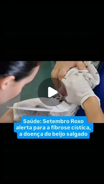 Setembro Roxo alerta para a fibrose cística