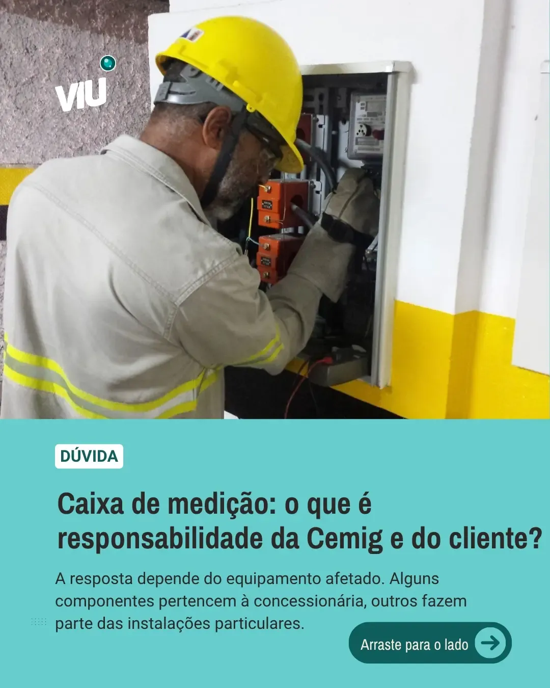 Caixa de medição: responsabilidade da Cemig e do cliente