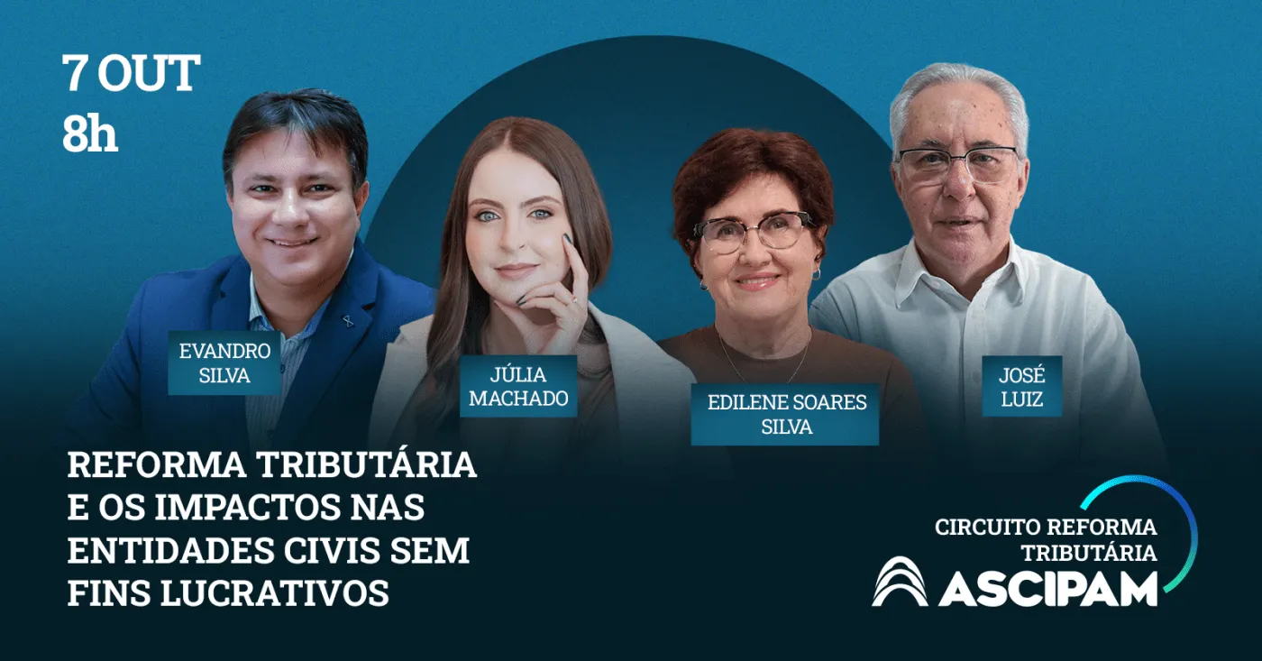 Reforma Tributária e os impactos nas Entidades Civis sem fins lucrativos