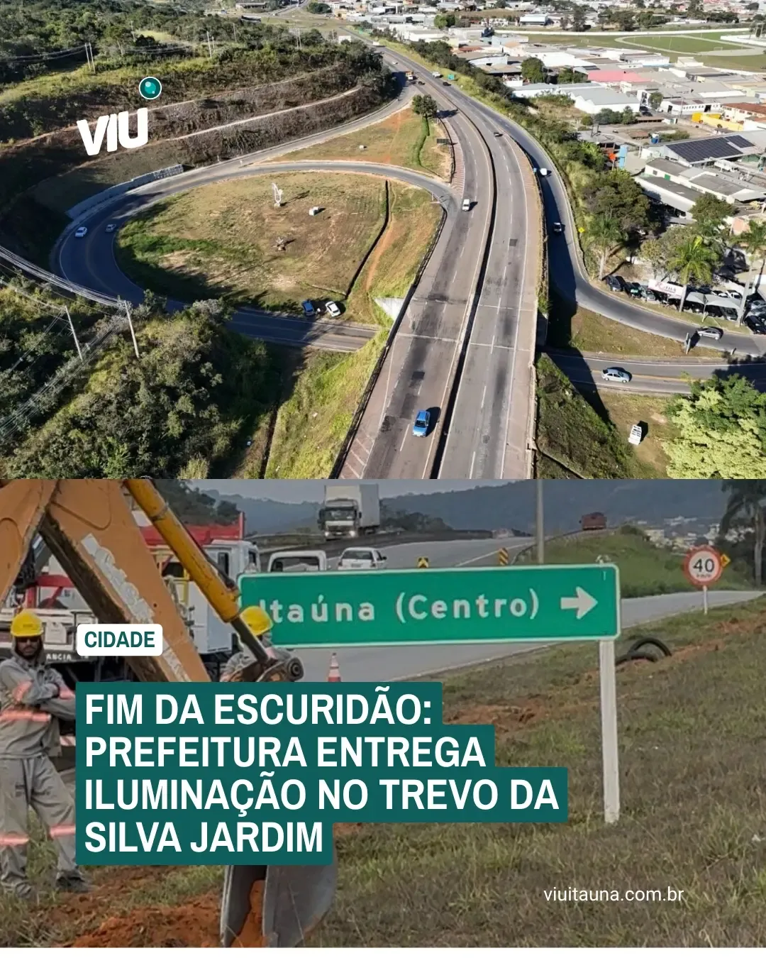 Prefeitura entrega iluminação no trevo da Silva Jardim