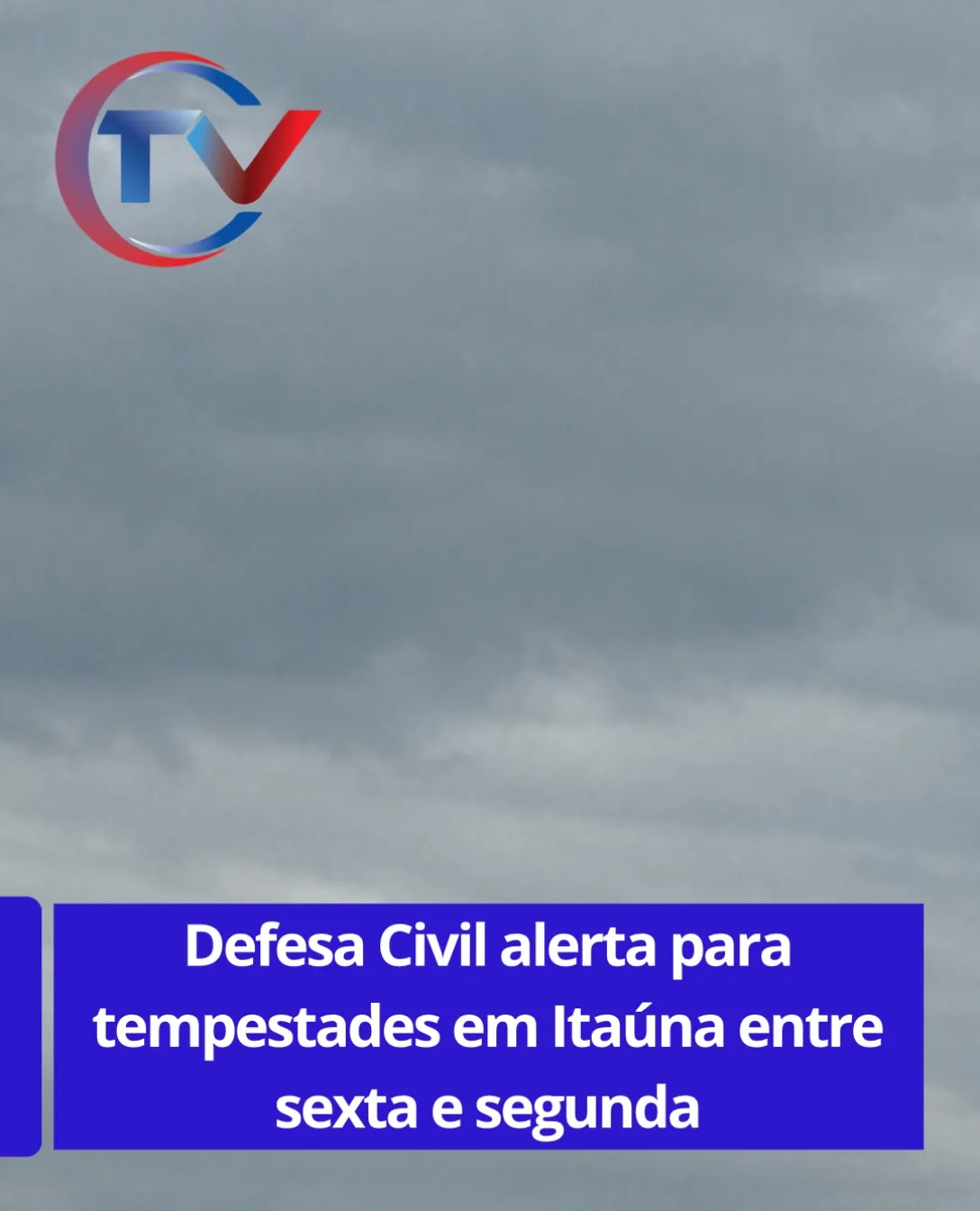 Alerta de tempestades severas em Itaúna neste fim de semana