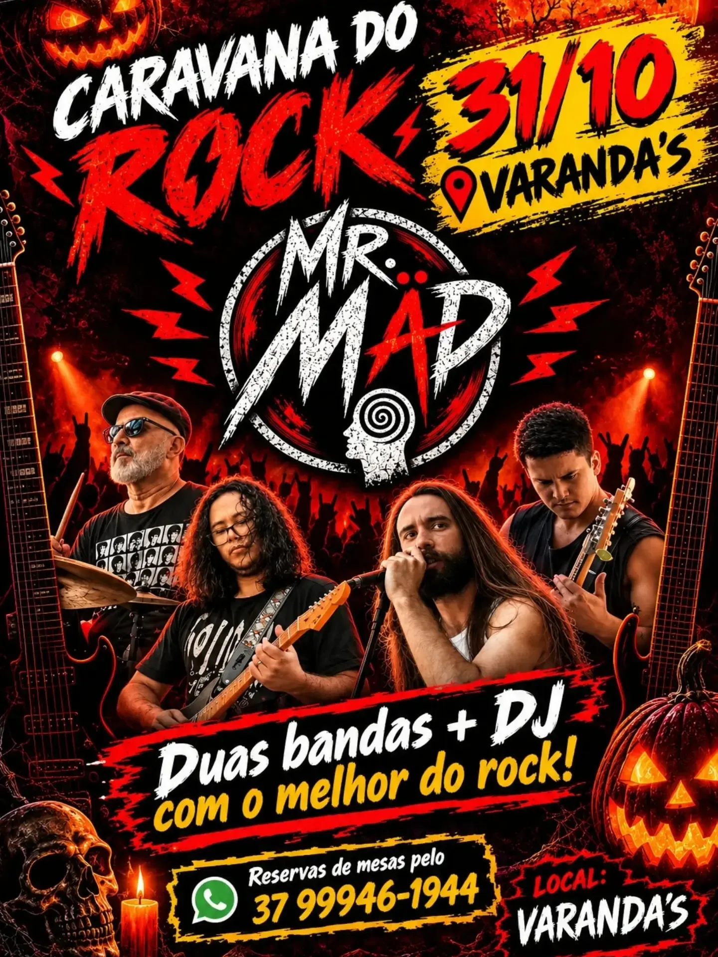 Mr. Mäd no Varandas Bar – 31 de outubro