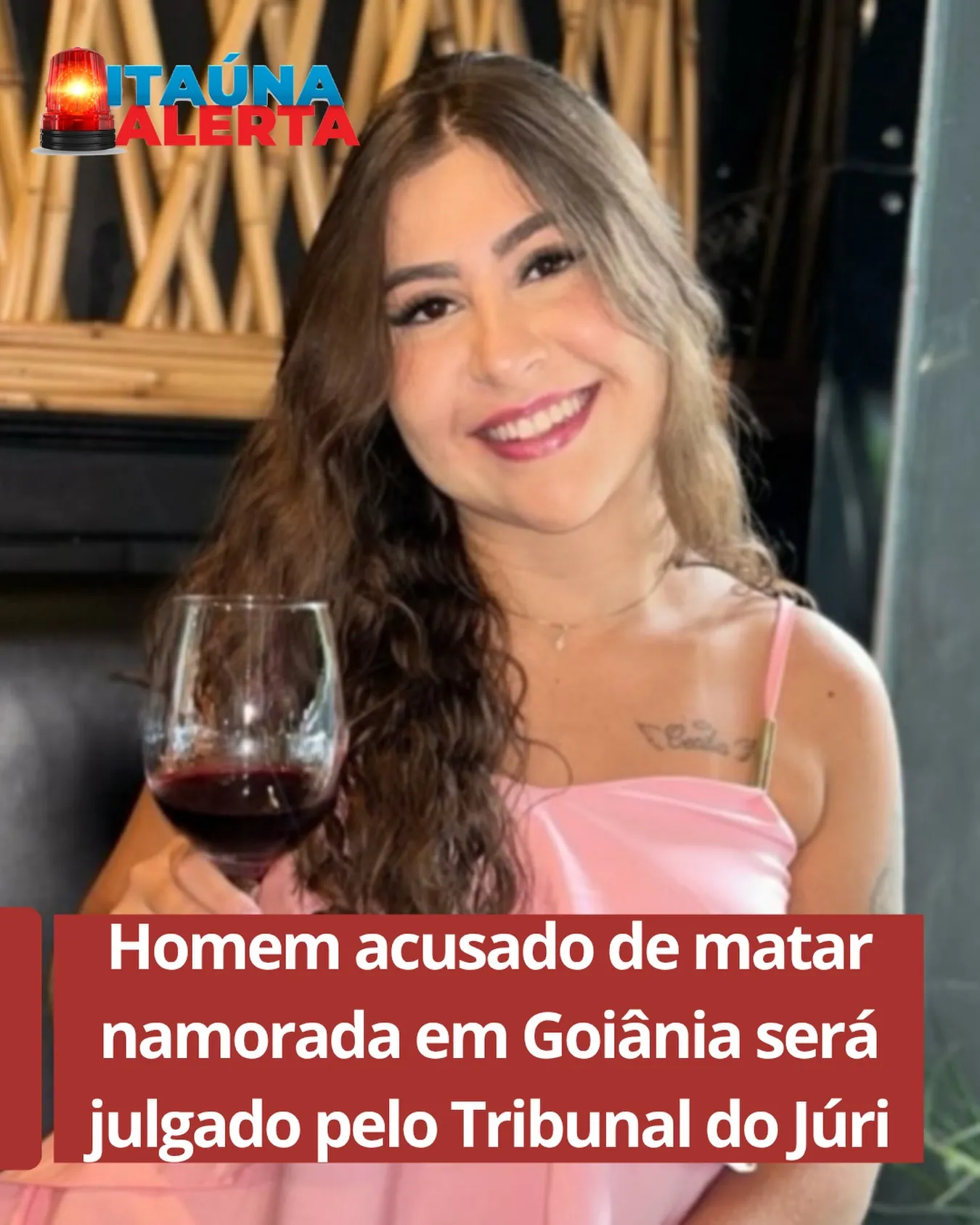 Caso Raiane: acusado de feminicídio vai a júri popular