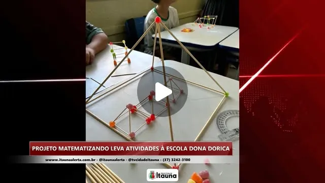 Projeto Matematizando na Escola Dona Dorica