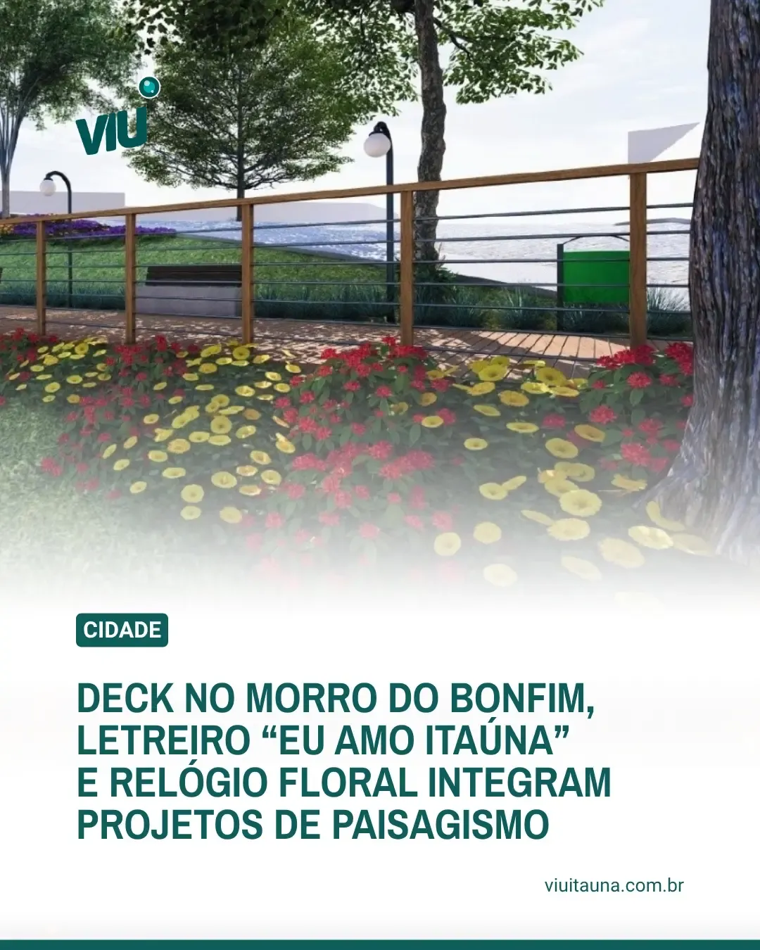 Paisagismo e urbanização valorizam espaços públicos