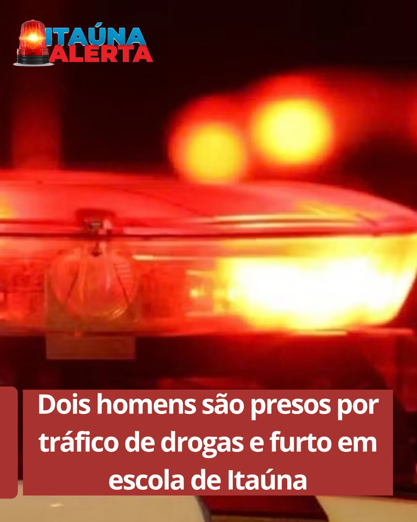Polícia prende dois homens suspeitos de tráfico