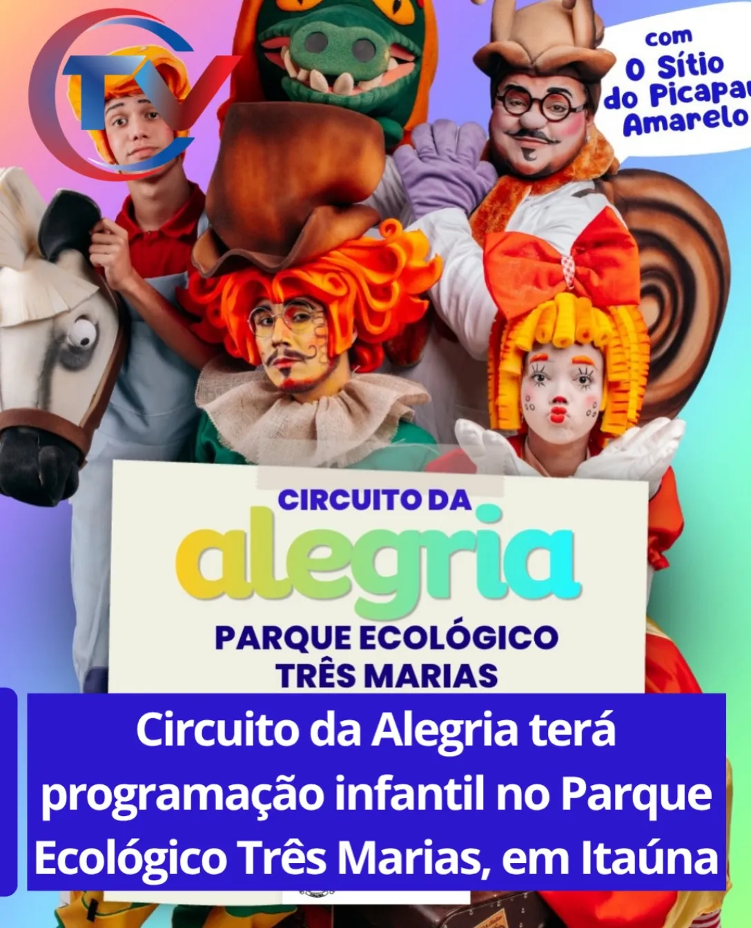 Circuito da Alegria no Parque Ecológico Três Marias