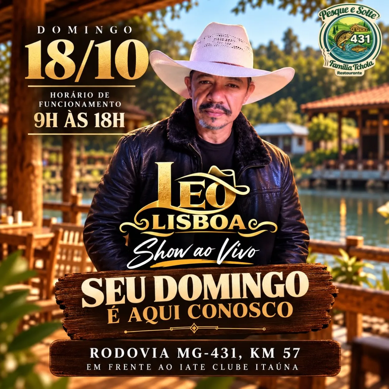 Show ao vivo com Léo Lisboa no Pesque e Solte Família Tchola