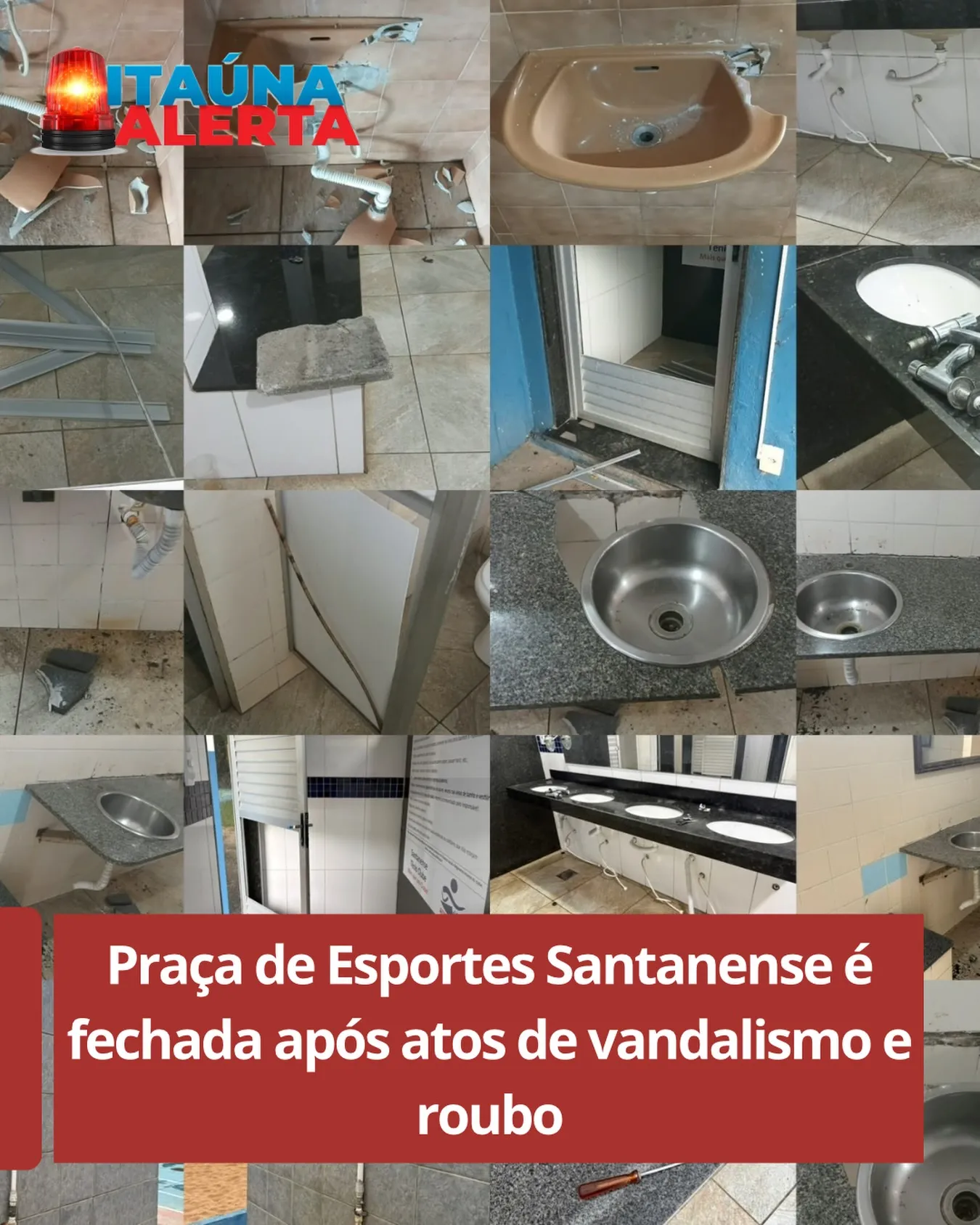 Praça de Esportes Santanense fica fechada após roubos e vandalismo