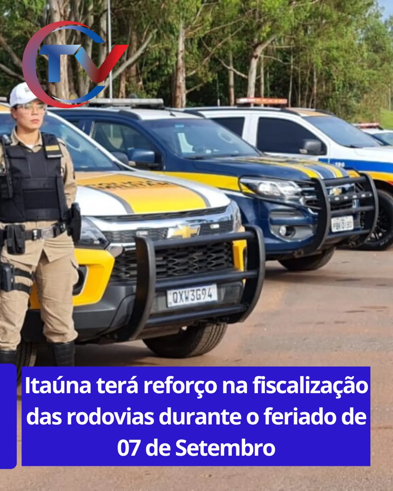 Operação Independência nas estradas de Itaúna e região