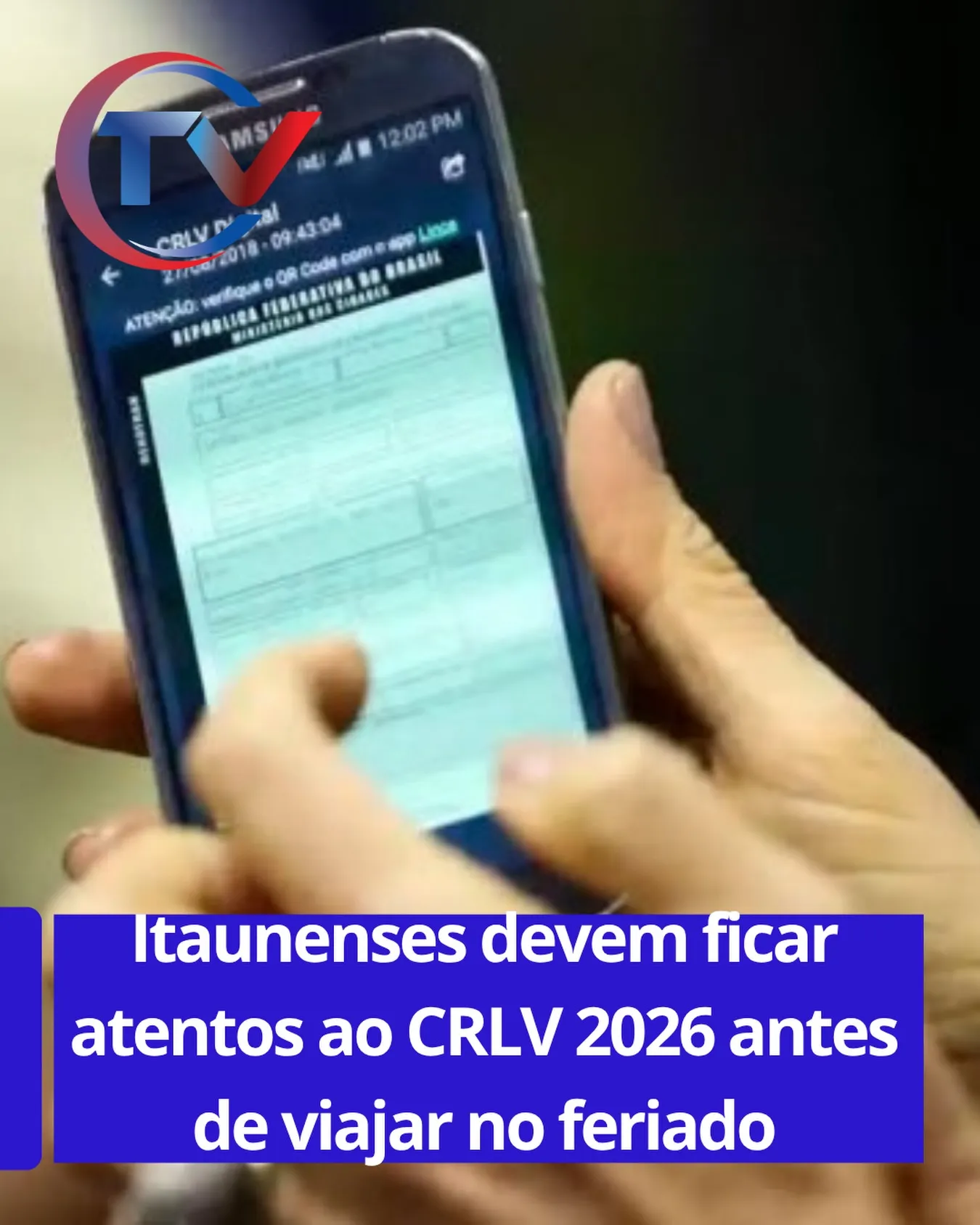 Exigência do CRLV 2026 para veículos em Minas Gerais