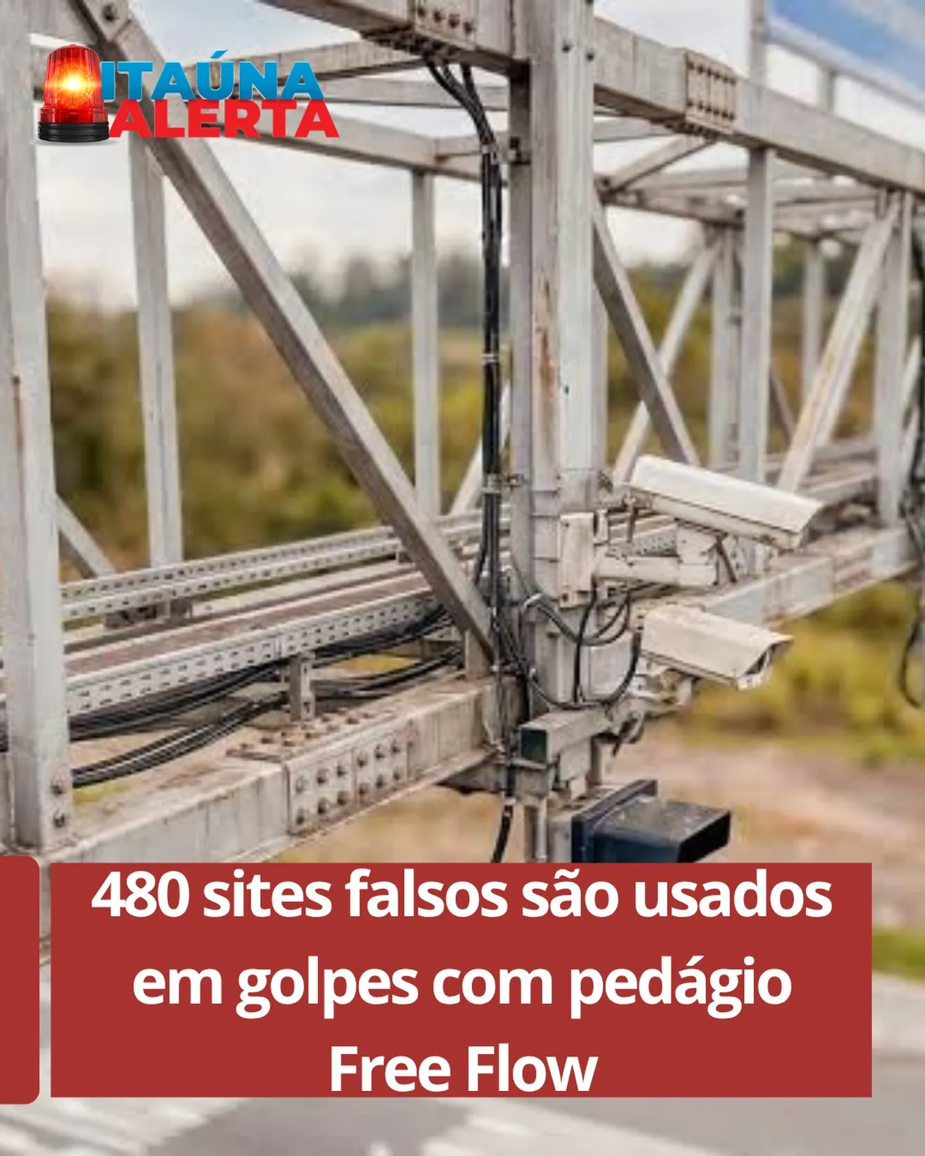 Alerta: Golpes de Free Flow chegam a 480 sites falsos