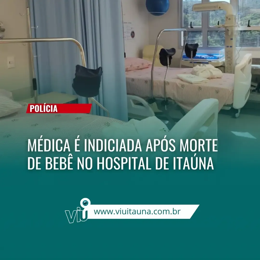 Médica é indiciada após morte de bebê no Hospital Manoel Gonçalves