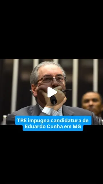 TRE barra candidatura de Eduardo Cunha em Minas