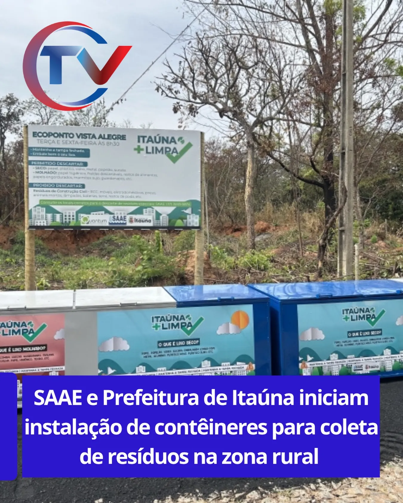 SAAE instala contêineres de lixo seco e molhado na Vista Alegre