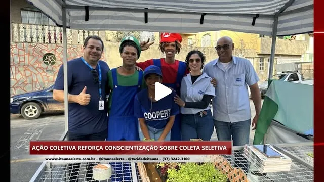 Ação coletiva reforça conscientização sobre coleta seletiva