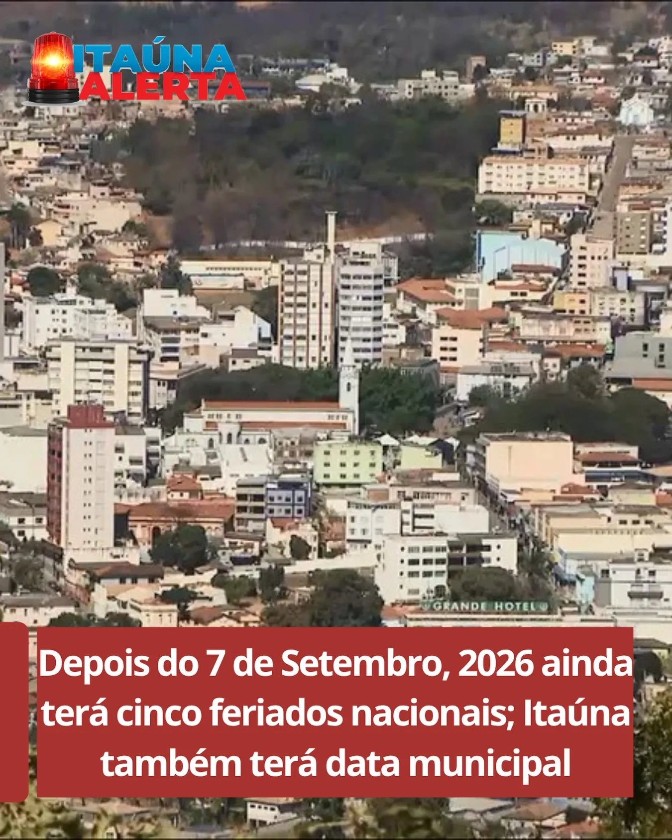 Feriados em Itaúna e nacionais até o fim de 2026