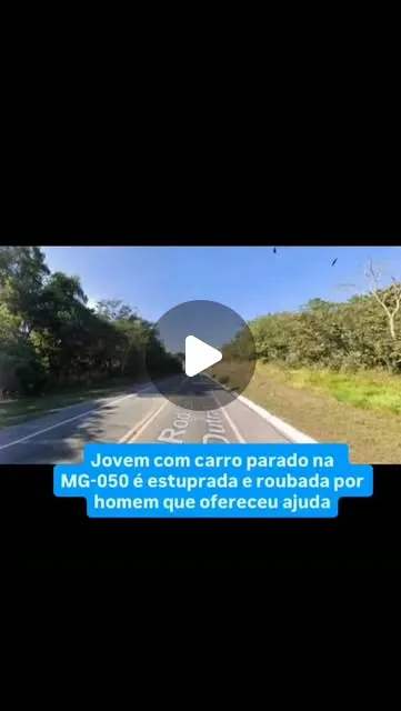 Jovem é estuprada na MG-050 em Divinópolis