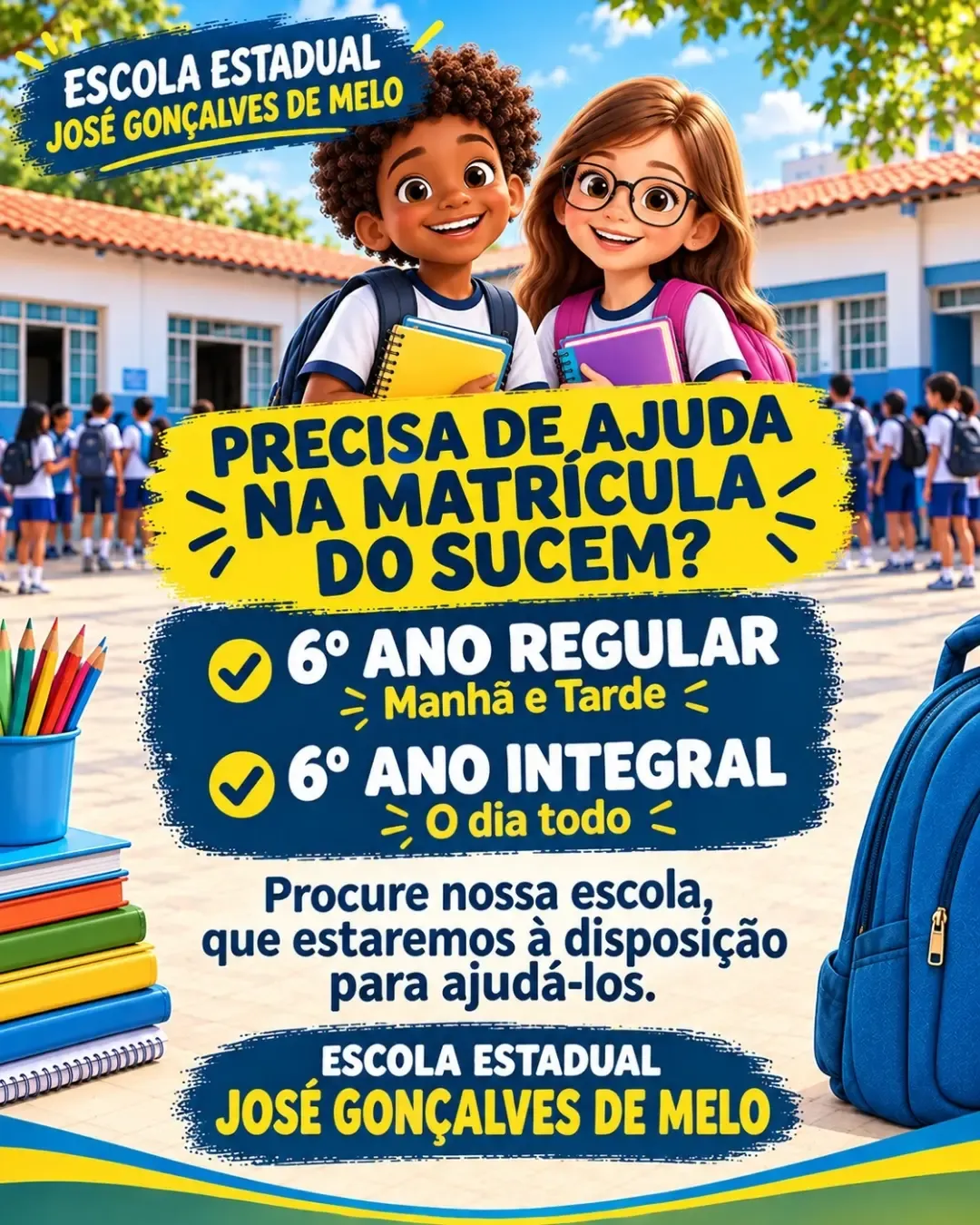 Matrículas 2027 na Escola Estadual José Gonçalves de Melo