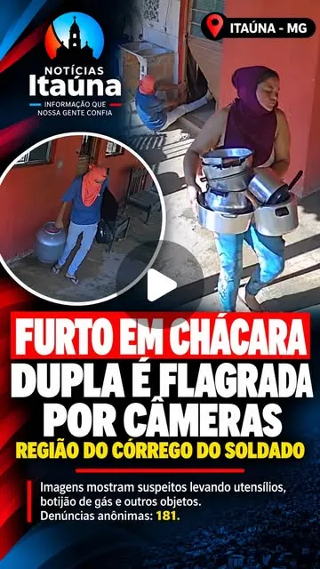 Dupla é flagrada por câmeras durante furto em chácara