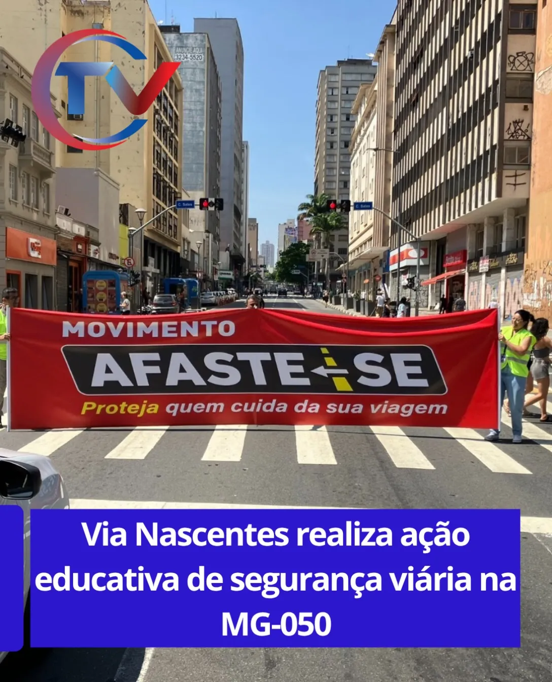 Ação educativa do Movimento Afaste-se na MG-050, em Carmo do Cajuru
