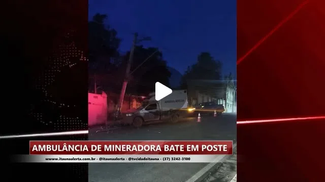 Ambulância de mineradora colide com poste
