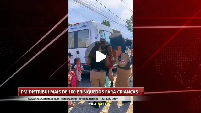 Polícia Militar distribui brinquedos para crianças