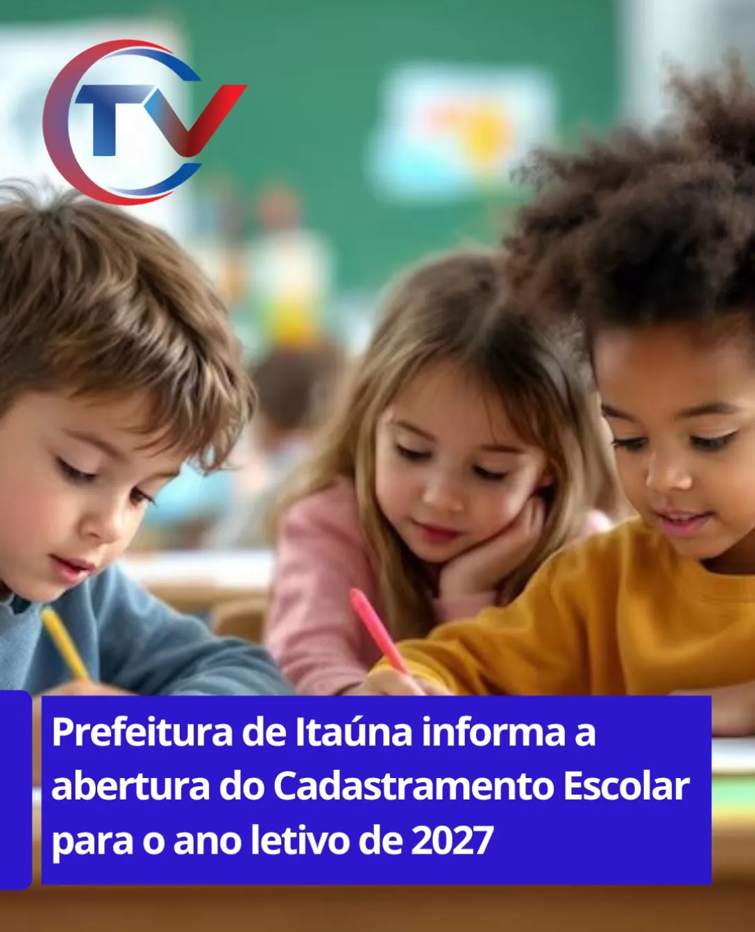 Cadastramento Escolar 2027 – Inscrições Abertas