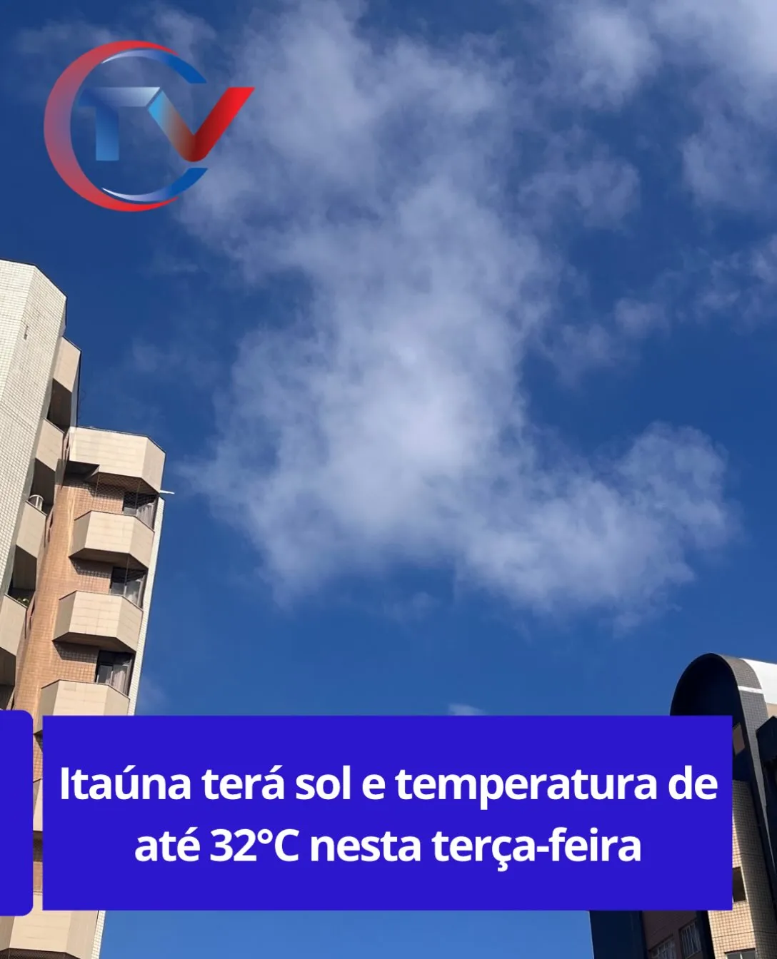 Previsão: Terça ensolarada (32°C), quarta com chuva