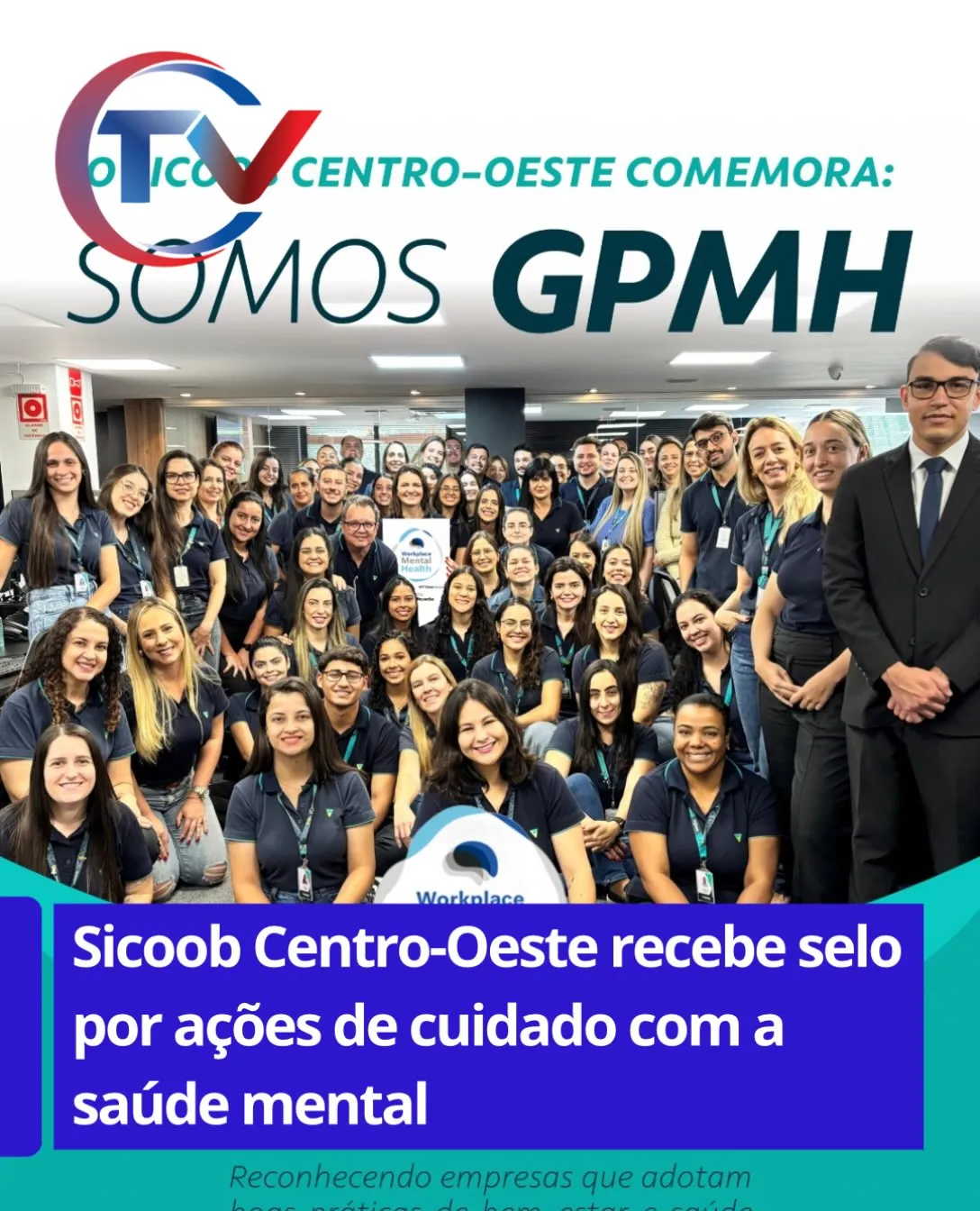 Sicoob Centro-Oeste conquista selos de saúde mental
