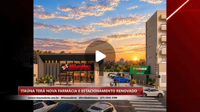 Nova farmácia e estacionamento no Centro de Itaúna