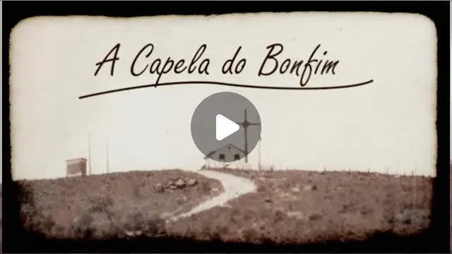 Igreja do Bonfim: documentário sobre história e reconstrução