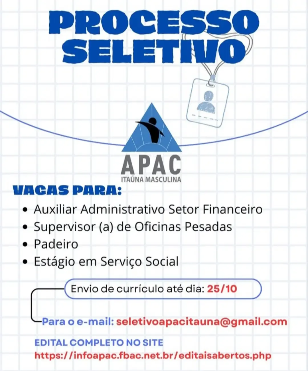 Processo Seletivo APAC de Itaúna - 4 Vagas
