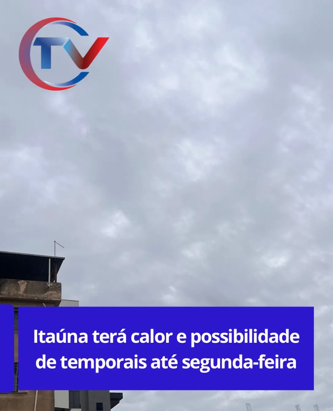 Previsão do tempo em Itaúna: calor e chuva até segunda-feira