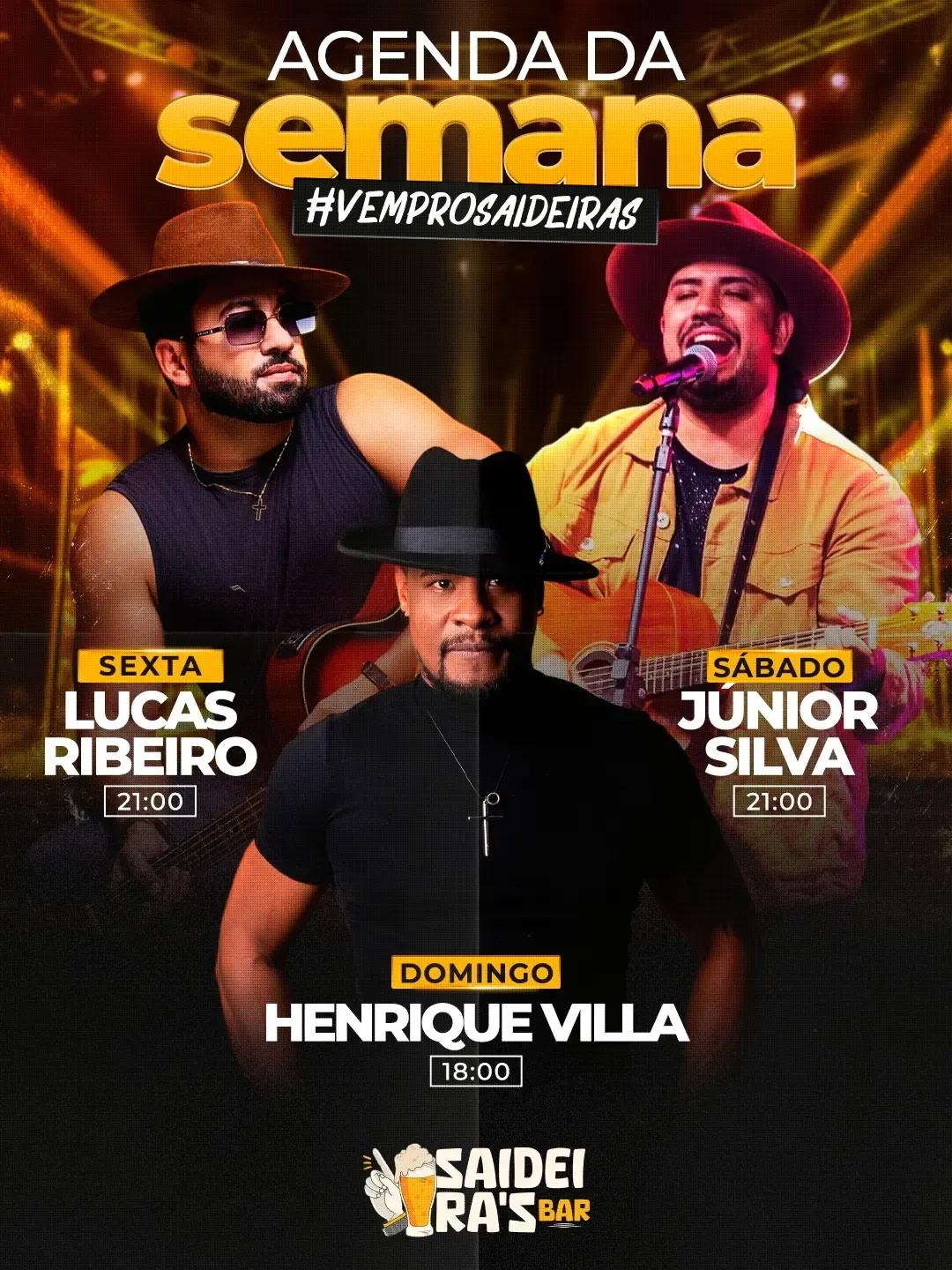 Saideira's Bar: Lucas Ribeiro, Júnior Silva e Henrique Villa