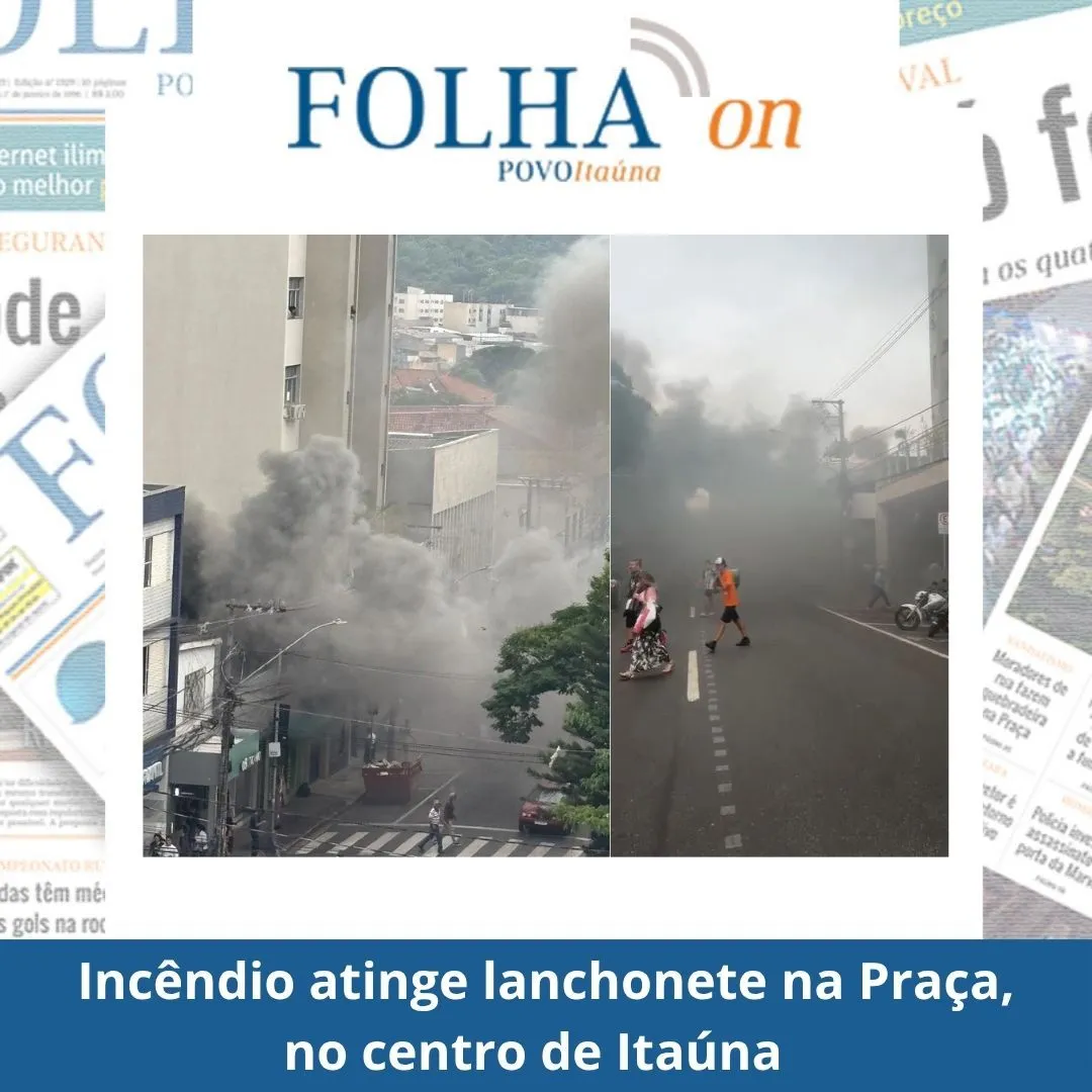Incêndio atinge lanchonete na Praça da Matriz