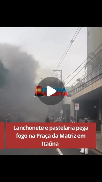 Incêndio atinge lanchonete e pastelaria na Praça da Matriz — Centro