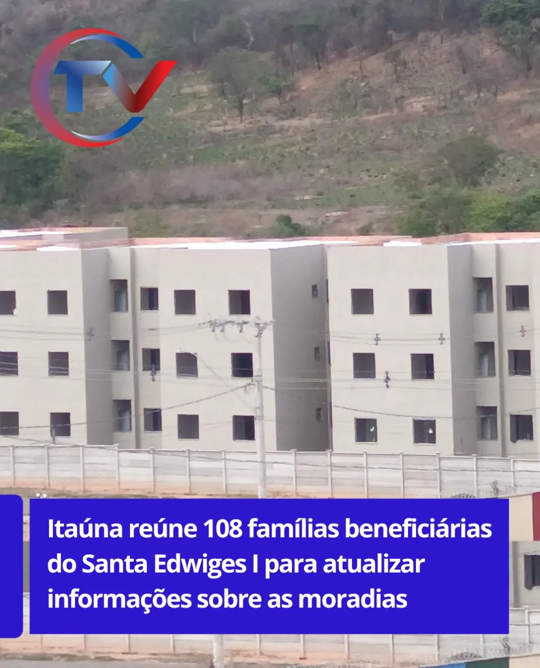 Prefeitura de Itaúna reúne famílias do Santa Edwiges I nesta segunda